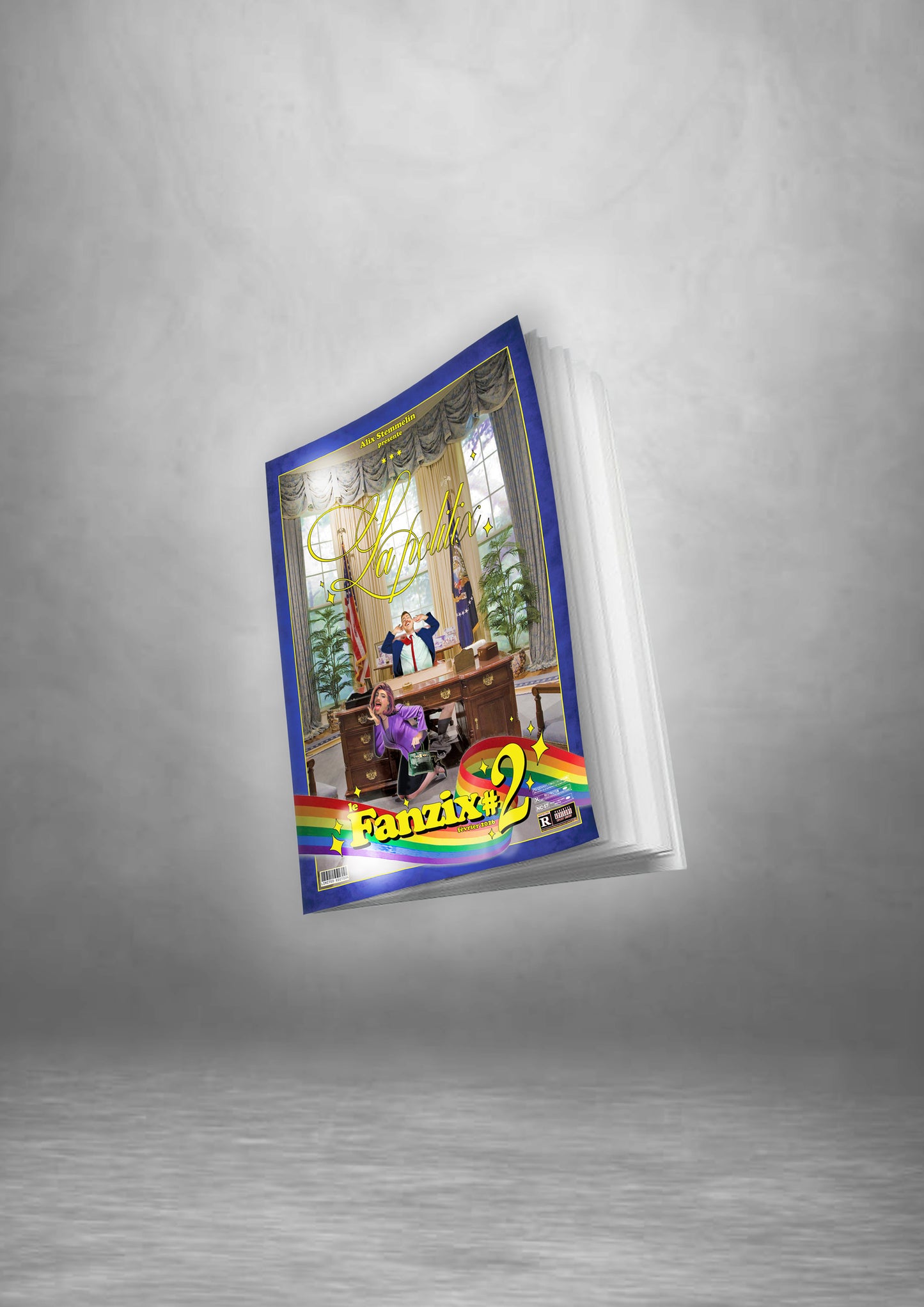 Le FANZIX 2 - La Politix!